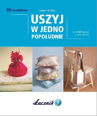 ksika ucznik PORADNIK USZYJ W JEDNO POPOUDNIE